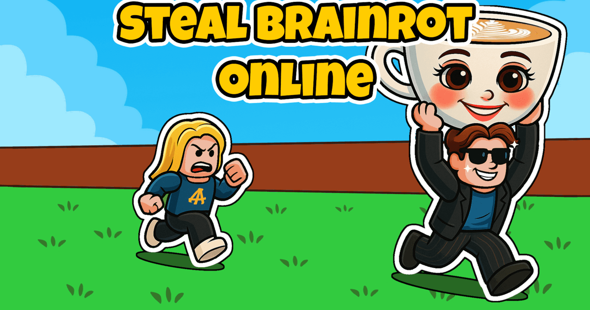 Steal a Brainrot